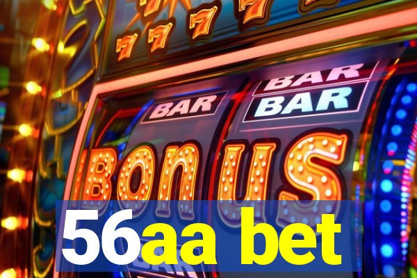 56aa bet