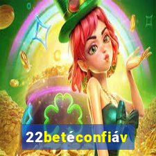 22betéconfiável