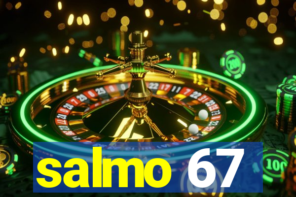 salmo 67