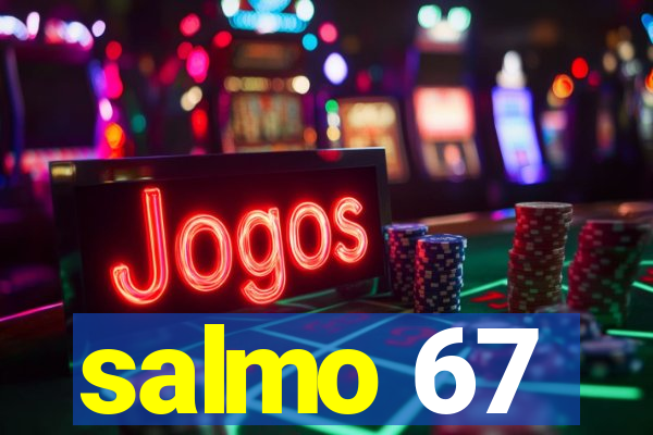 salmo 67