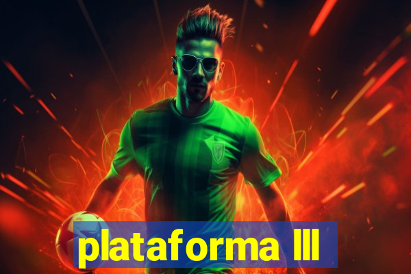 plataforma lll