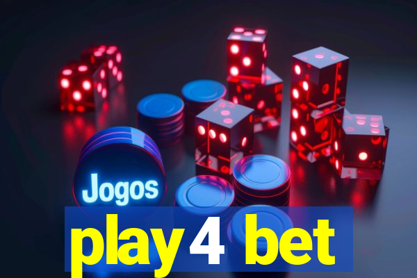 play4 bet