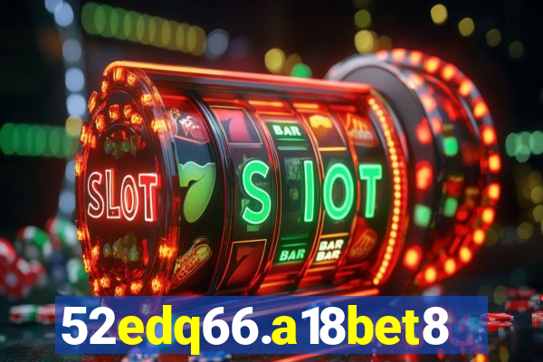 52edq66.a18bet8.com