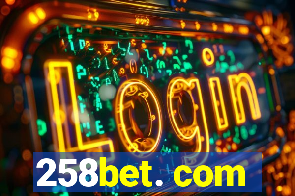 258bet. com