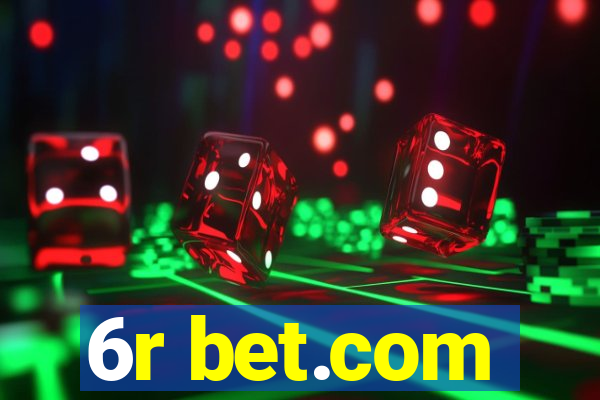 6r bet.com