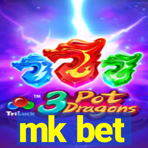 mk bet