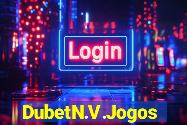 DubetN.V.Jogos