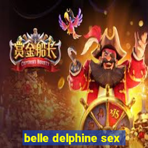 belle delphine sex