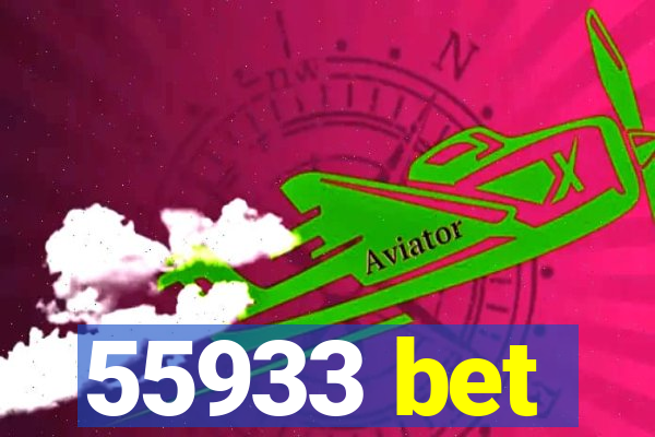 55933 bet