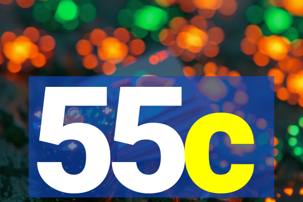 55c