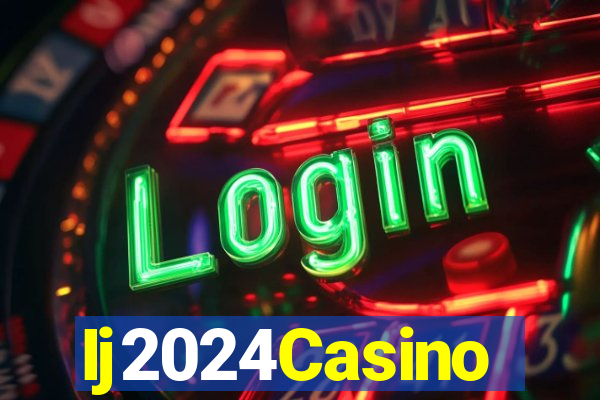 Ij2024Casino