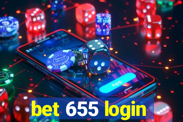 bet 655 login