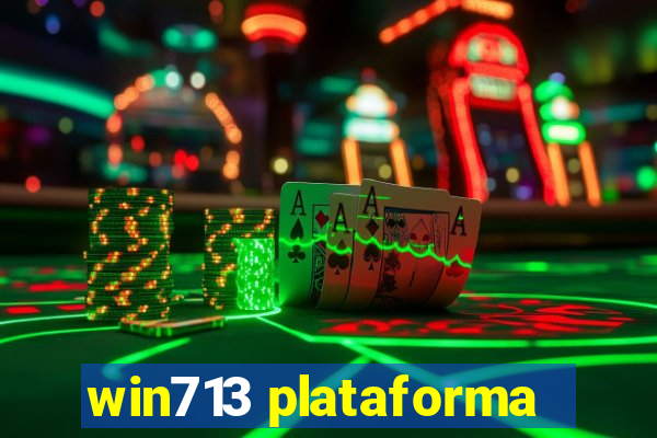 win713 plataforma