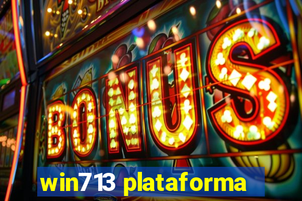 win713 plataforma