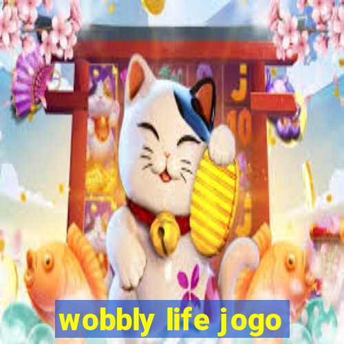 wobbly life jogo