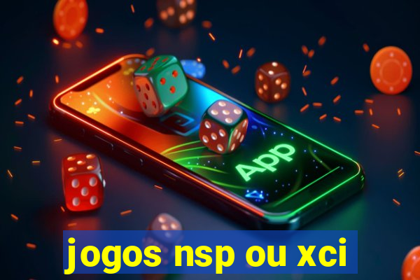 jogos nsp ou xci