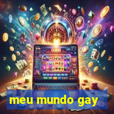 meu mundo gay