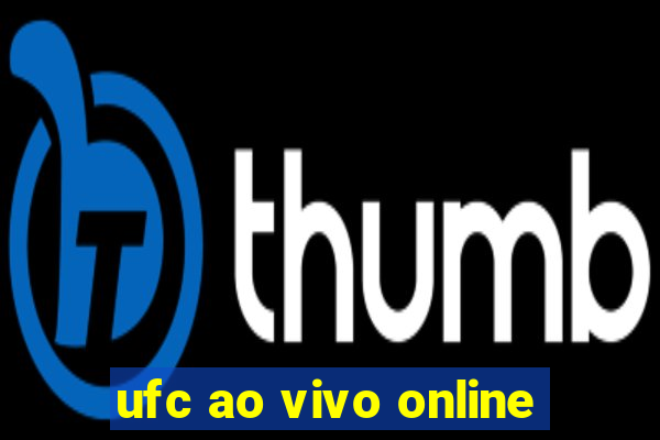 ufc ao vivo online