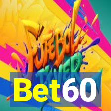 Bet60