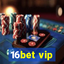 16bet vip