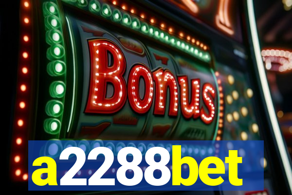 a2288bet