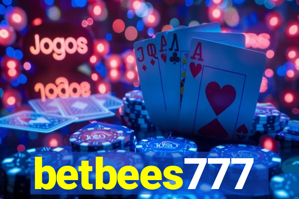 betbees777