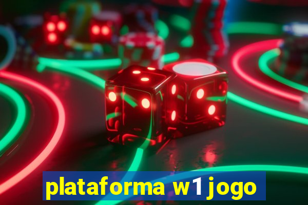 plataforma w1 jogo