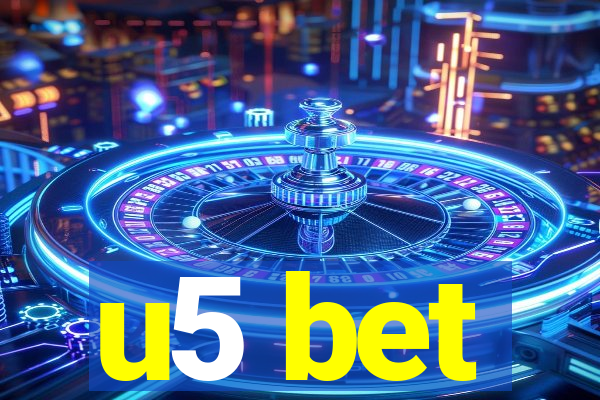 u5 bet