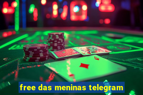 free das meninas telegram