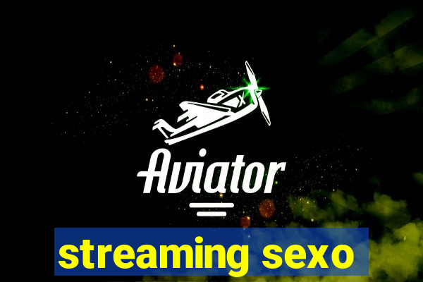 streaming sexo