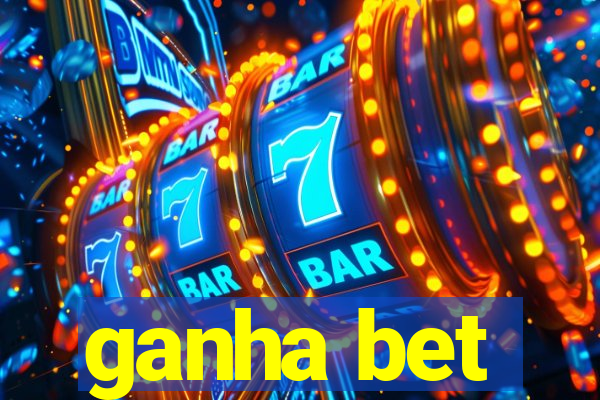 ganha bet