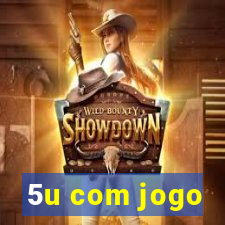 5u com jogo