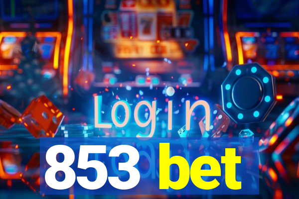 853 bet