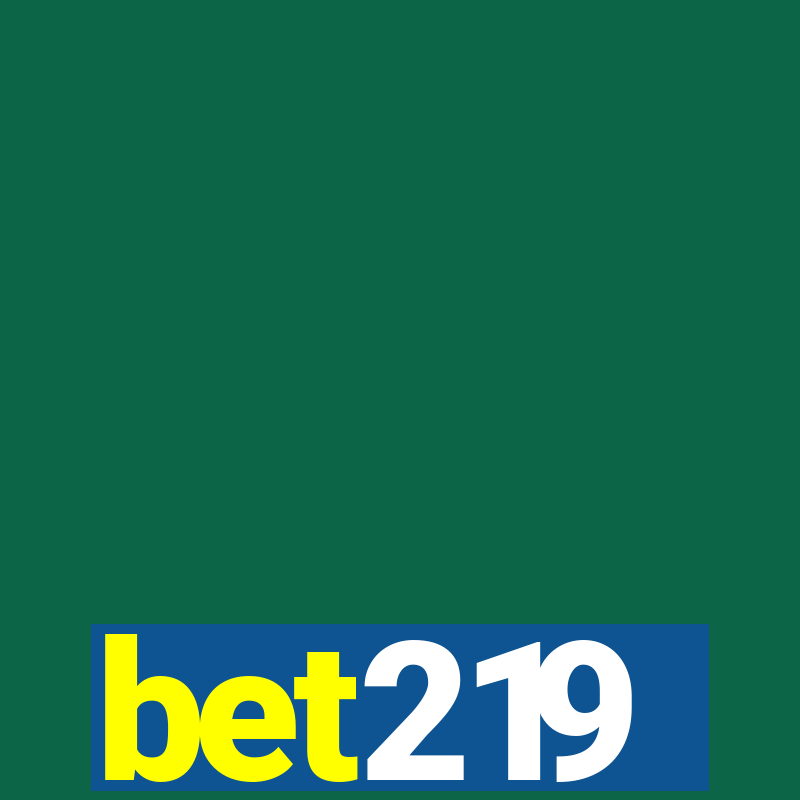 bet219