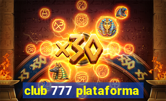 club 777 plataforma