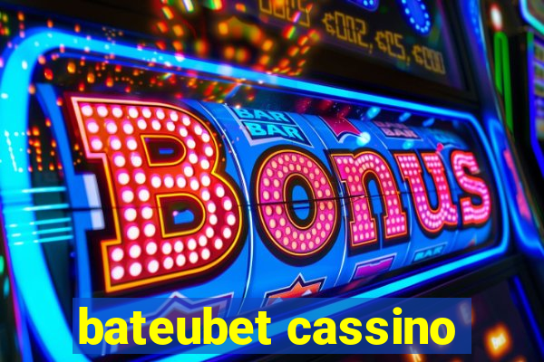 bateubet cassino