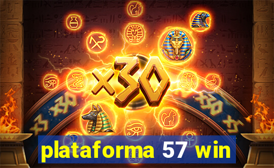 plataforma 57 win