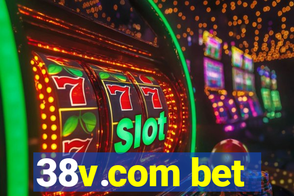 38v.com bet