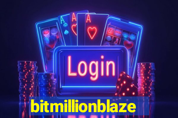 bitmillionblaze