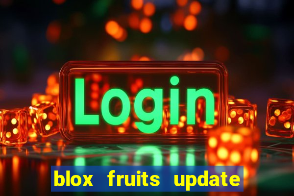 blox fruits update 20 fruits