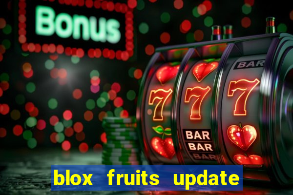 blox fruits update 20 fruits