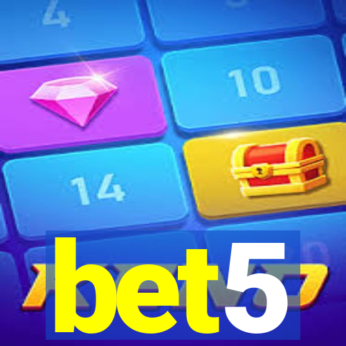 bet5