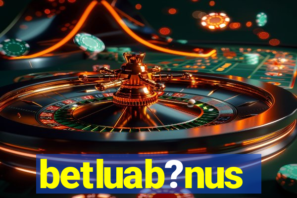 betluab?nus