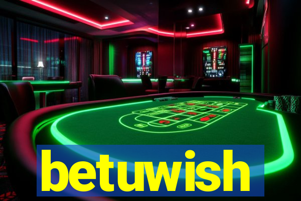 betuwish