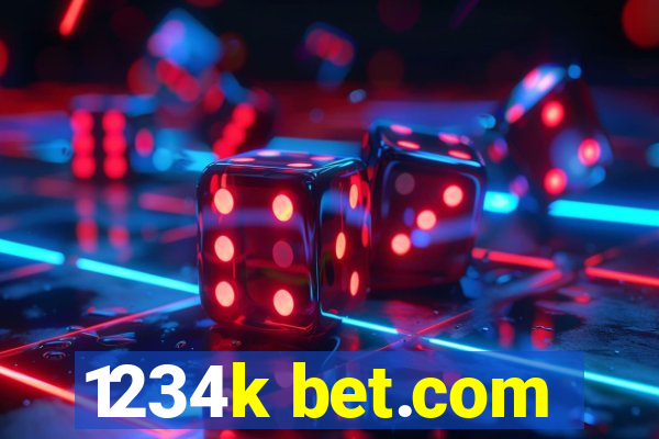 1234k bet.com