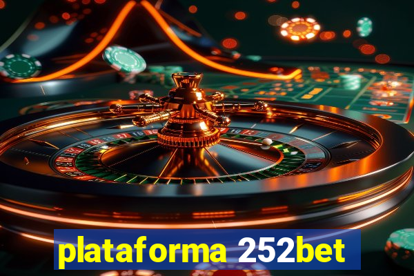 plataforma 252bet