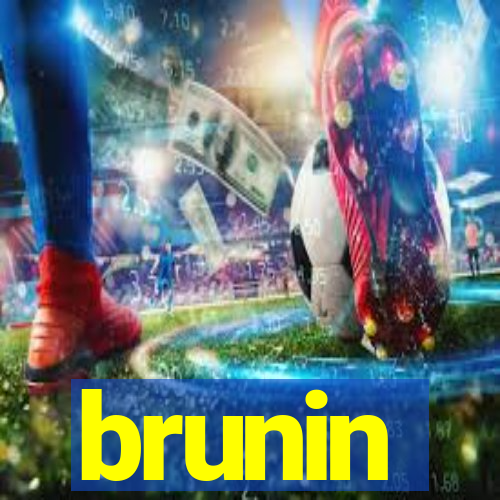 brunin