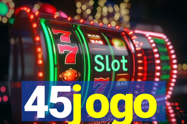 45jogo