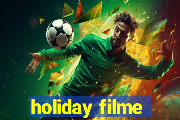 holiday filme