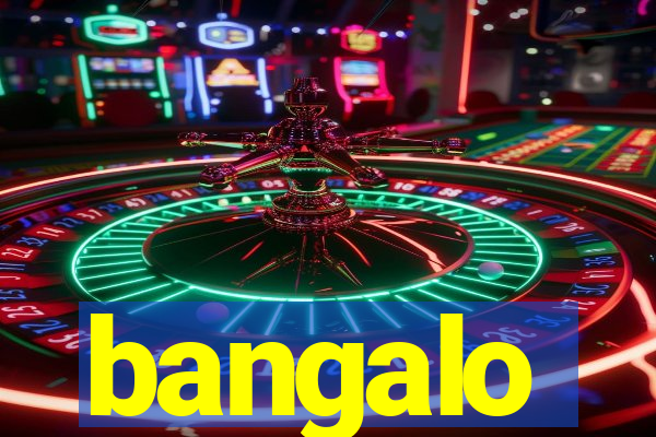 bangalo